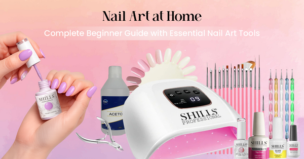 Nail Art at Home: Complete Beginner Guide with Essential Nail Art Tools