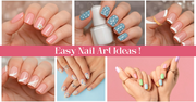Simple Nail Art Ideas for Short & Long Nails You Can Try at Home